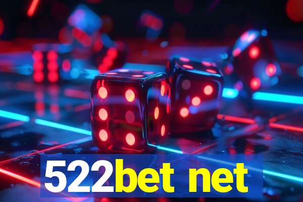 522bet net